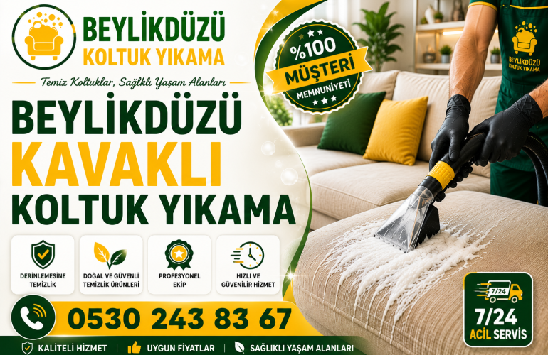 Beylikdüzü Kavaklı Koltuk Yıkama